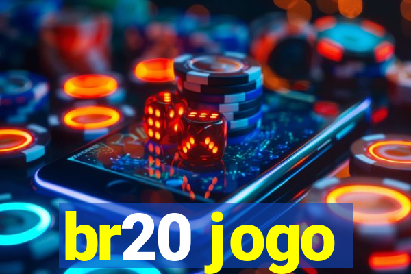 br20 jogo